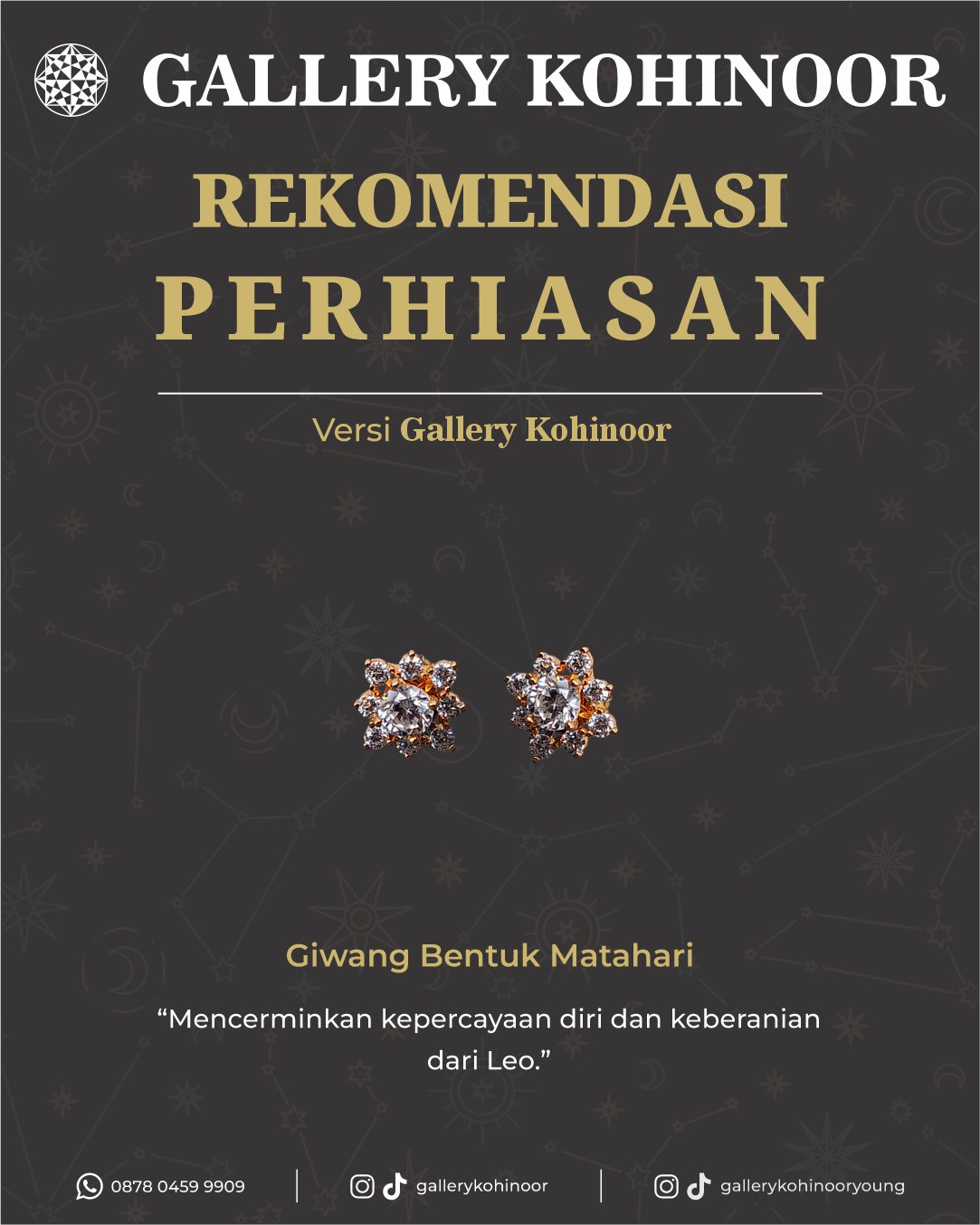 Leo ♌
Berikut rekomendasi perhiasan Gallery Kohinoor yang cocok sesuai karakter zodiak mu✨
.
Dapatkan koleksi perhiasan emas model terbaru hanya di @gallerykohinoor
ALWAYS YOUNG & STAY GOLD🌟💫
.
.
More Info : ⤵️⤵️⤵️
Whatsapp : 087869999909
Our outlets :
Gallery Kohinoor : Jl. Sulawesi No. 106-108, Denpasar, Bali. (0361)237925
.
New Gallery Kohinoor : Jl. Sulawesi No. 80, Denpasar, Bali. (0361)8486111
.
Gallery Kohinoor Teuku Umar : Jl. Teuku umar No. 14, Denpasar, Bali. (0361)8488999
.
.
#gallerykohinoor #tokoemas #goldshop #perhiasanemas #zodiac
TRUSTED GOLD SHOP GALLERY KOHINOOR ⭐ GET THE BEST DESIGNS AND MODELS WITH THE BEST PRICE AND LOTS OF CHOICES HERE 💗